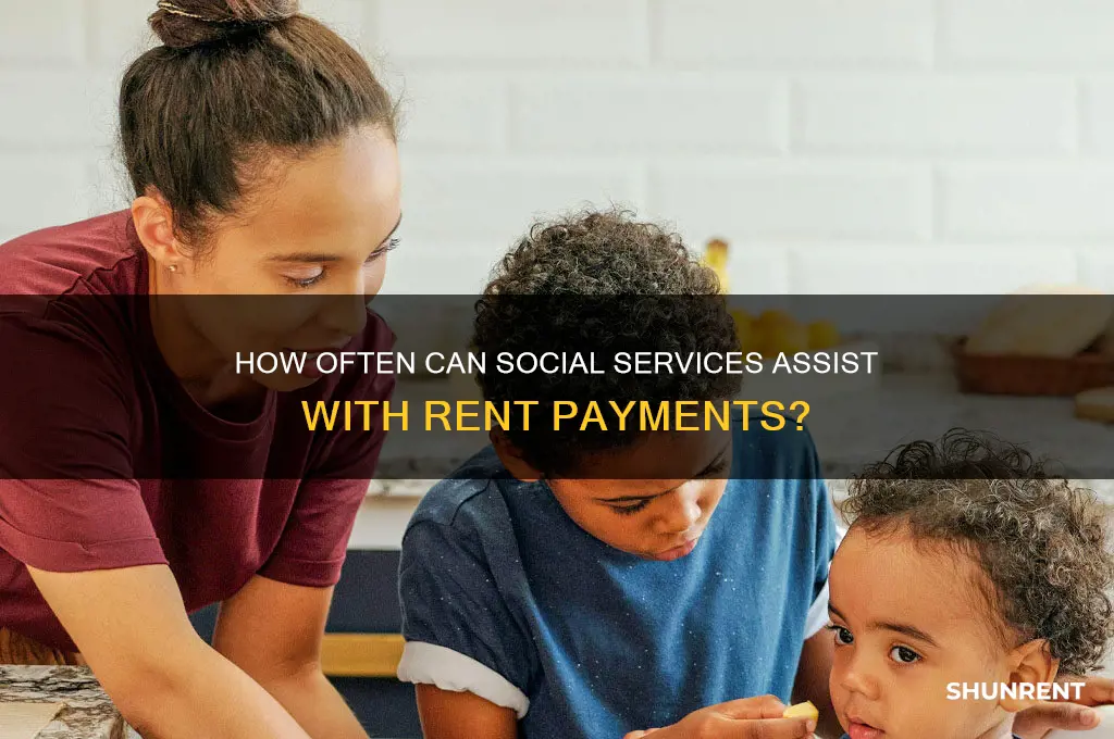 how often does social services help with rent