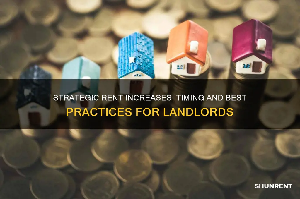 how often should i raise the rent