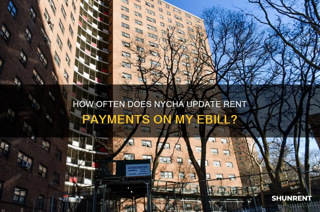how often the my ebill update rent payment nycha