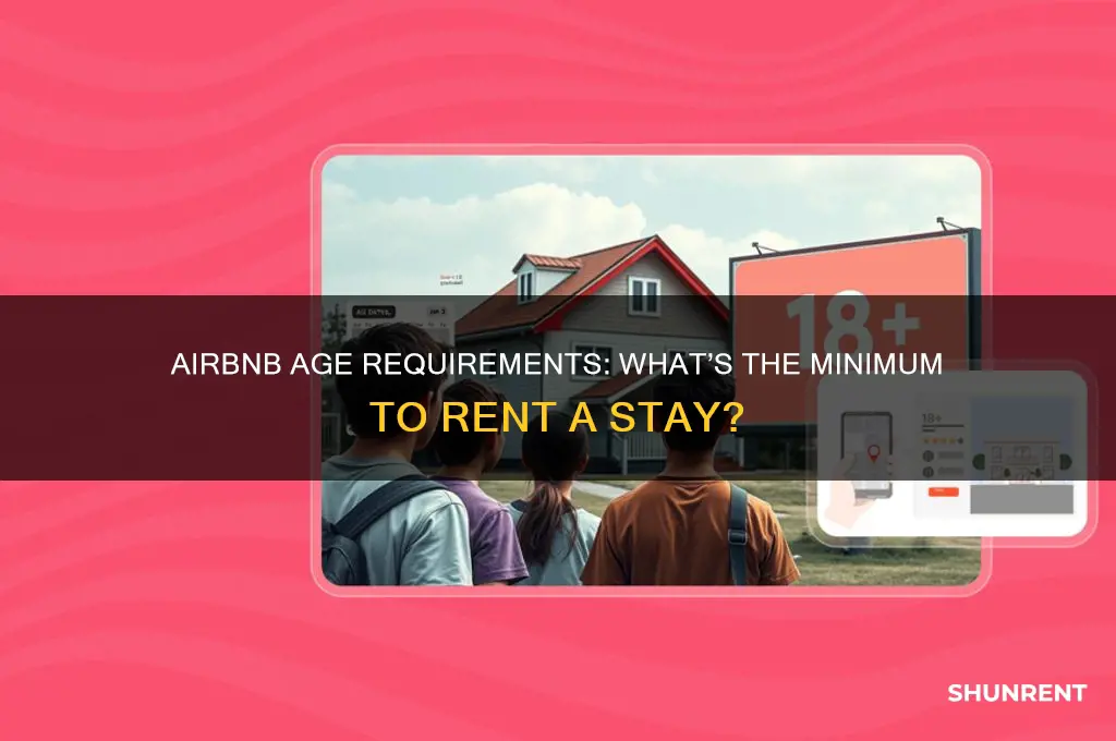 how old do have to be to rent airbnb