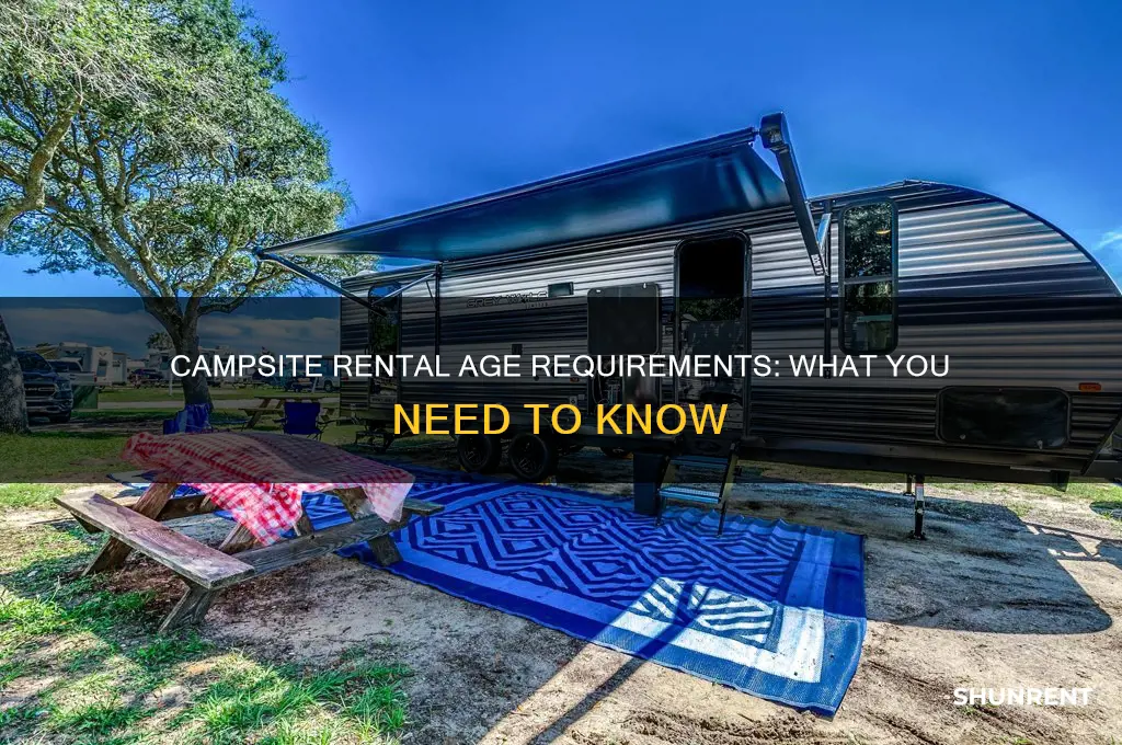 how old do you have to rent a campsite