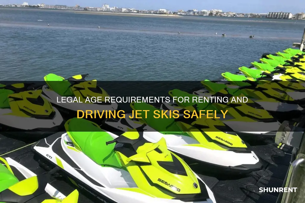 how old to drive a rented jet ski