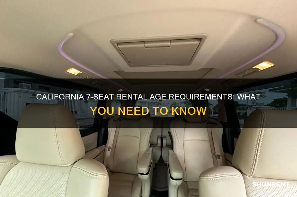 how old to rent a 7 seats california
