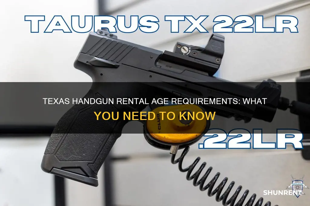 how old to rent a handgun in texas