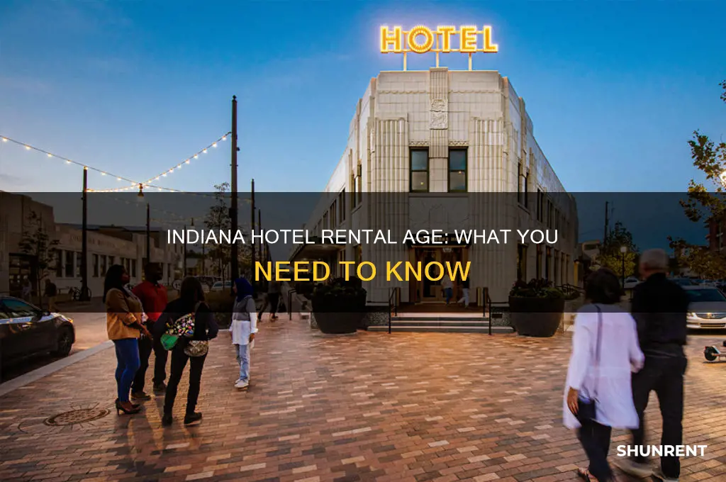how old to rent a hotel in indiana