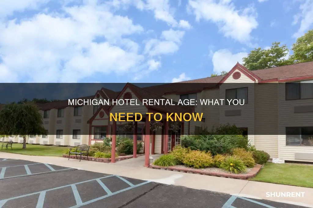 how old to rent a hotel in michigan