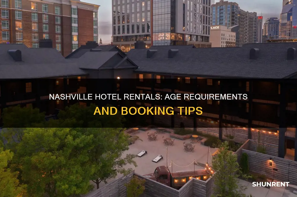 how old to rent a hotel in nashville