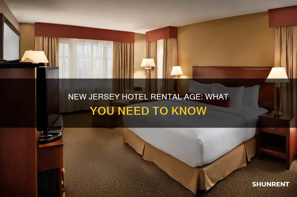 how old to rent a hotel in new jersey