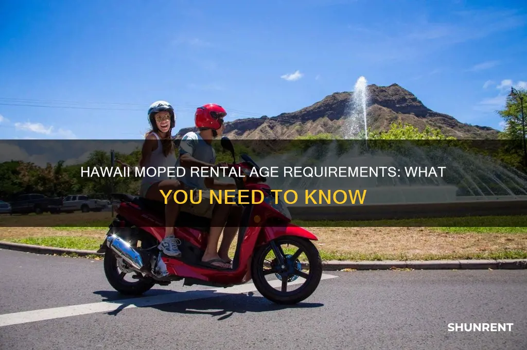 how old to rent a moped in hawaii