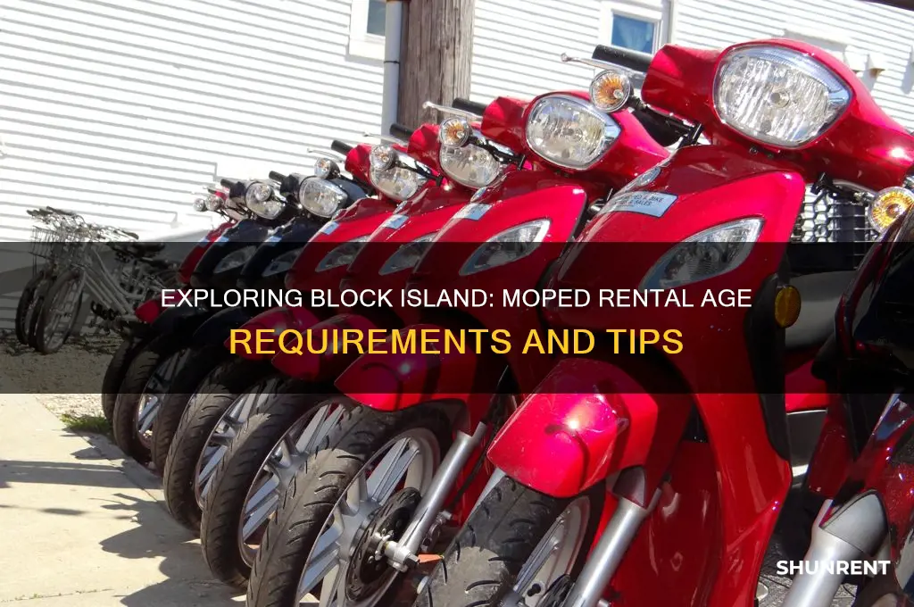 how old to rent a moped on block island