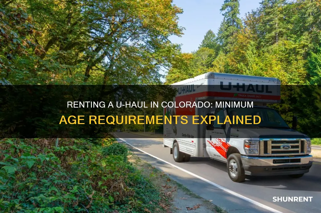 how old to rent a uhaul in colorado