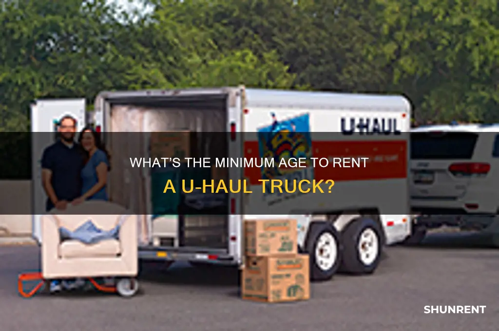 how old to rent a uhaul truck