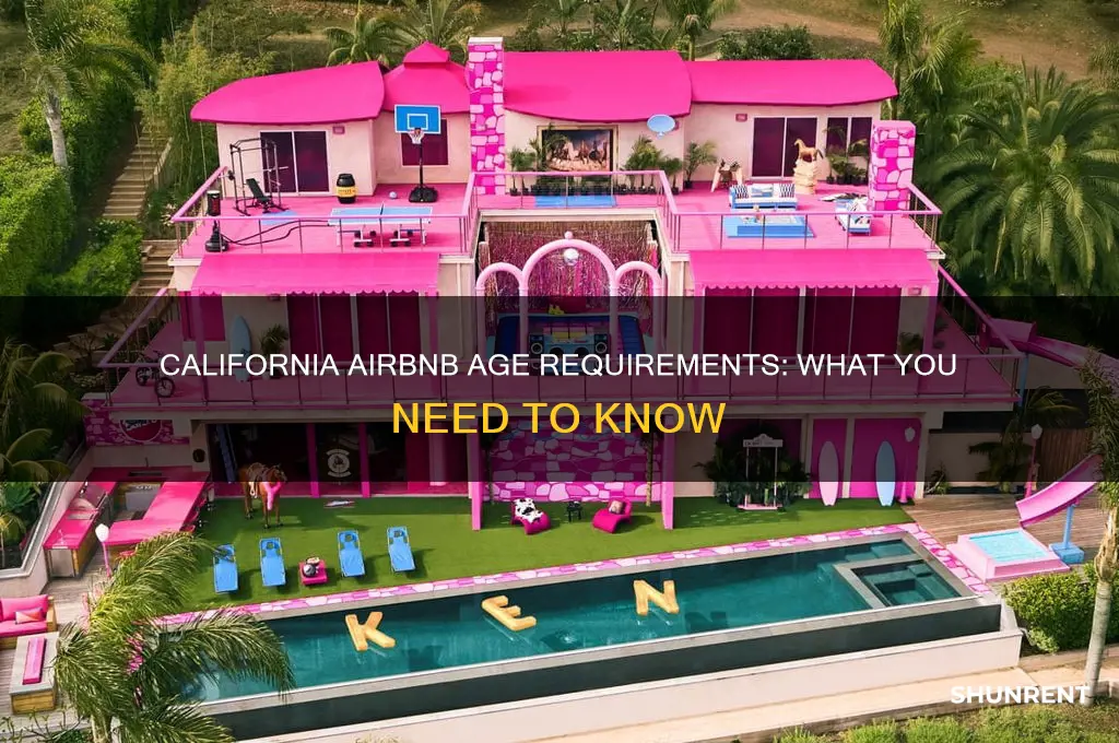 how old to rent an airbnb in california