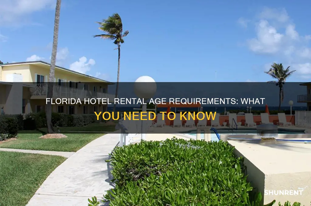 how old to rent hotel in florida