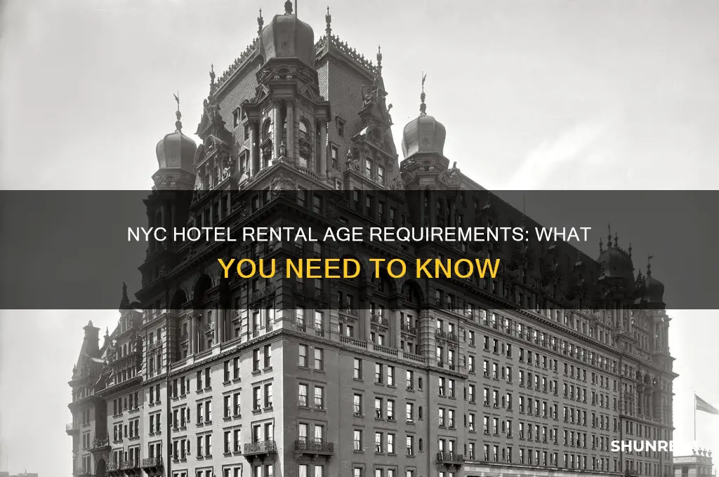 how old to rent hotel in nyc