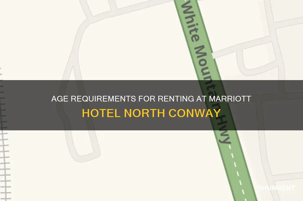 how old to rent marriott hotel north conway