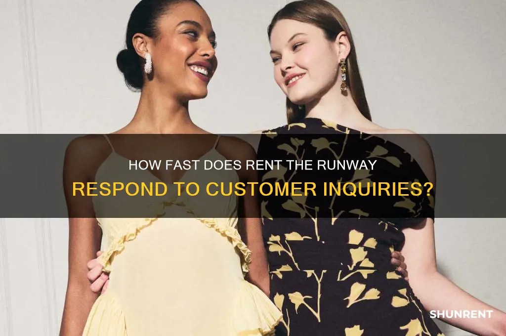 how quick does rent the runway respond