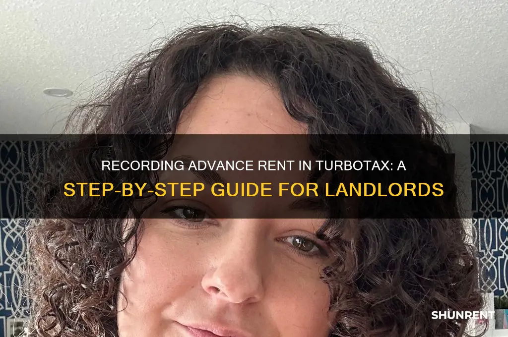 how should advance rent be recorded turbotax