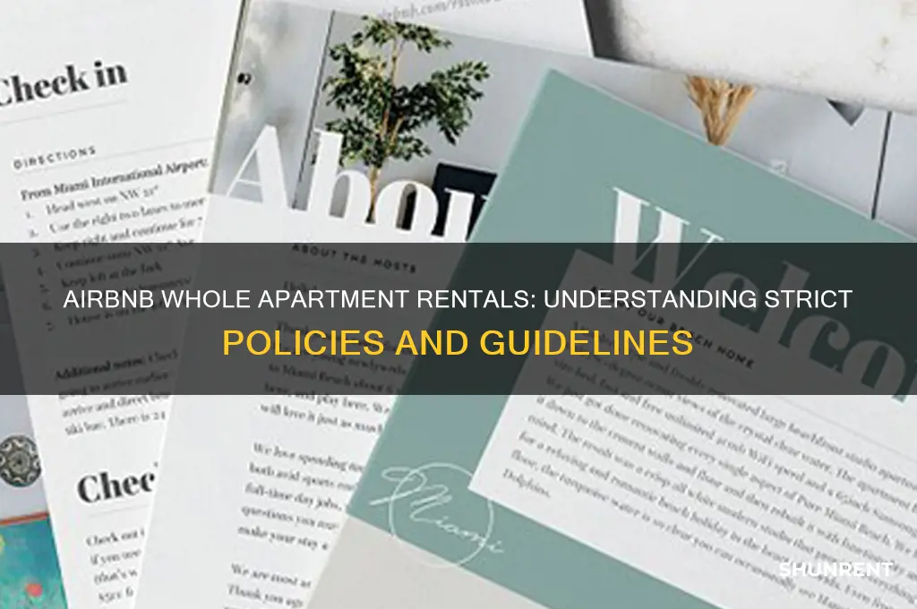 how strict are airbnb rules about renting whole apt
