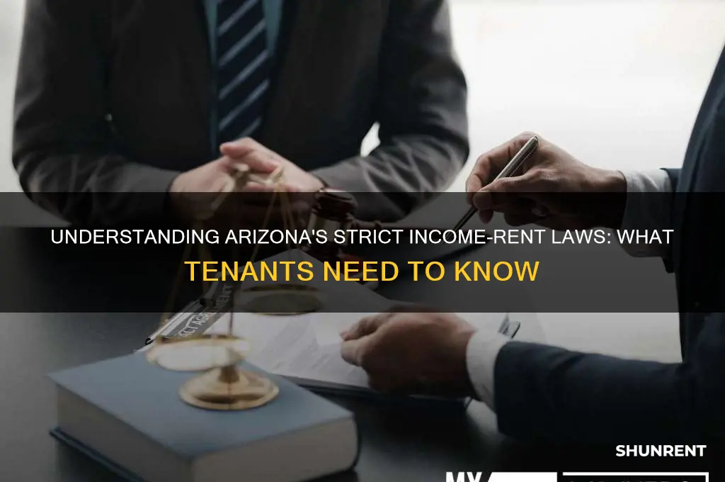 how strict is the arizona income rent law