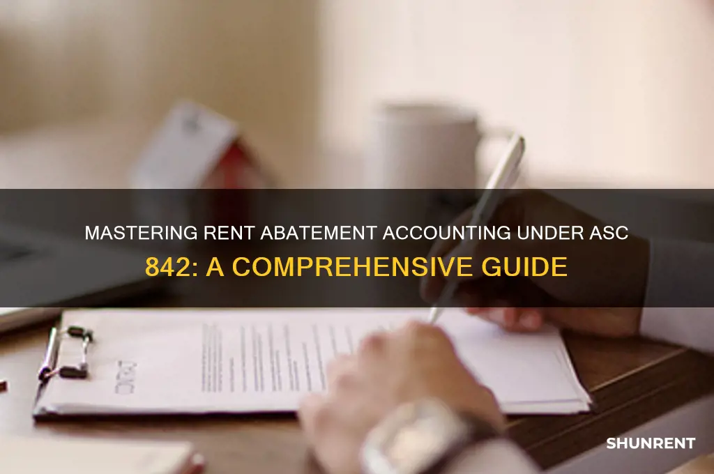 how to account for rent abatement under asc 842