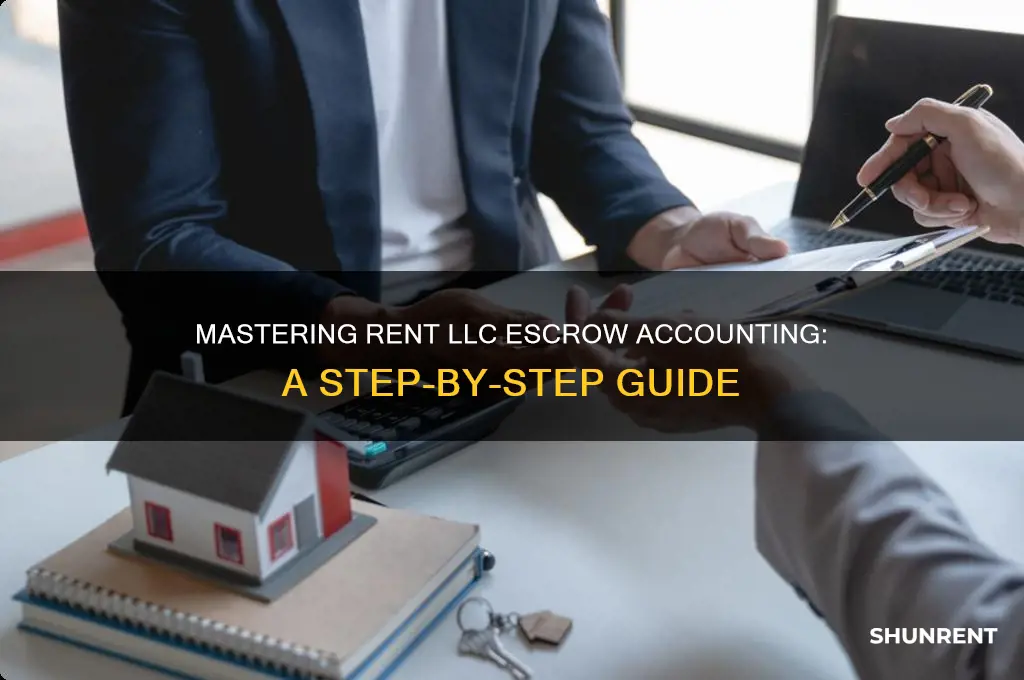 how to account for rent llc escrow