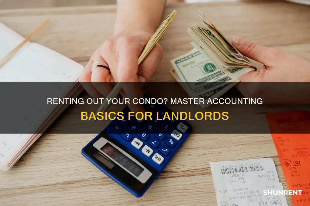 how to account for renting out condo