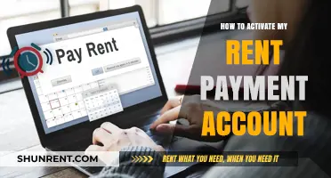 Activate Your Rent Payment Account: A Step-by-Step Guide for Tenants