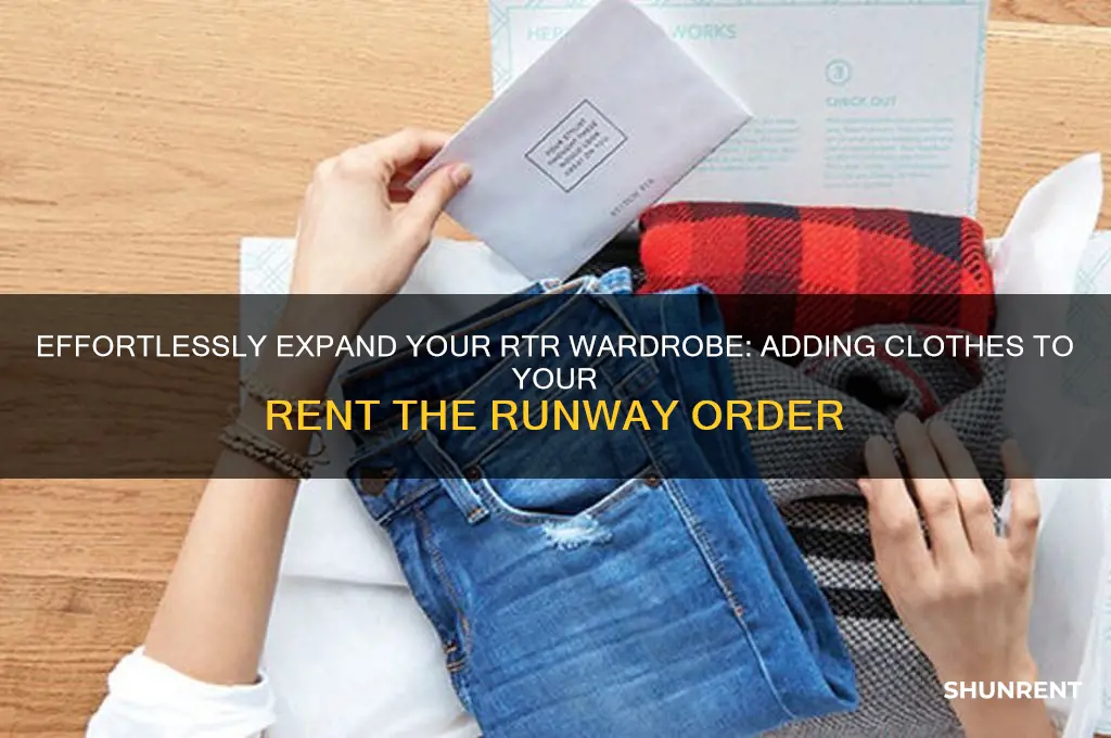 how to add clothes to your rent the runway order