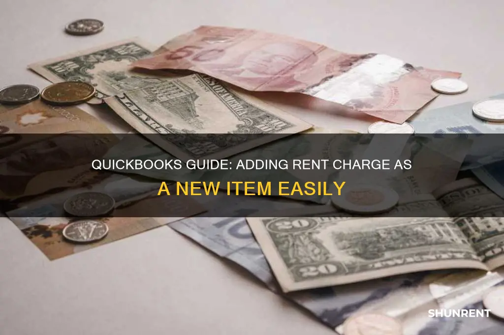 how to add rent charge as new item on quickbooks