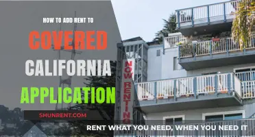 Adding Rent to Your Covered California Application: A Step-by-Step Guide
