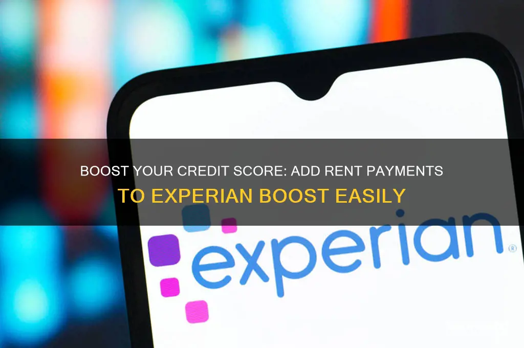 how to add rent to experian boost