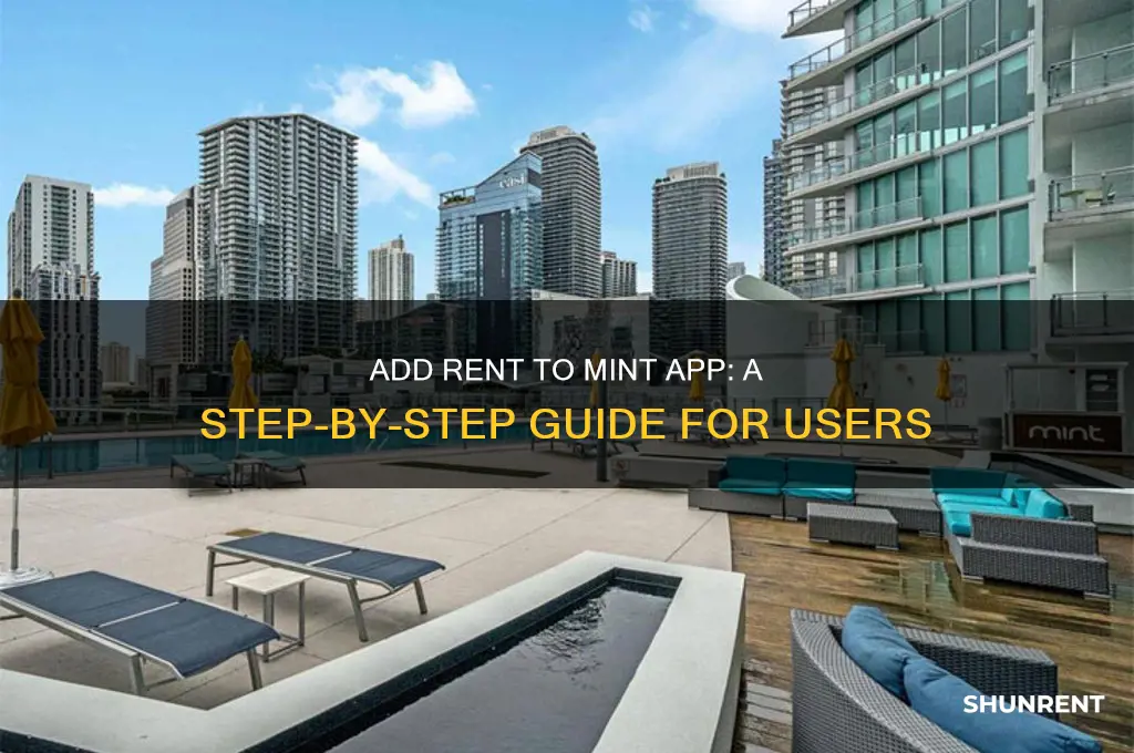 how to add rent to mint app