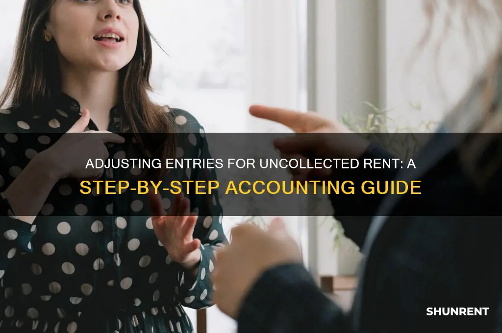 how to adjust entry for rent not received