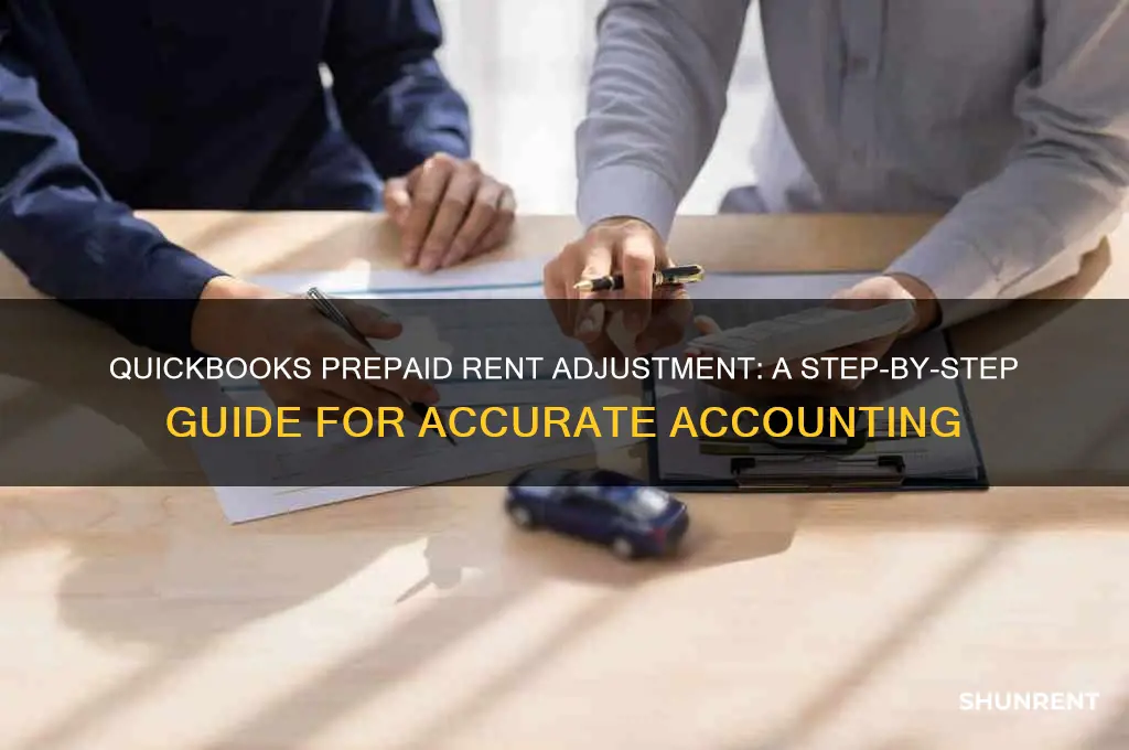 how to adjust for prepaid rent on quickbooks