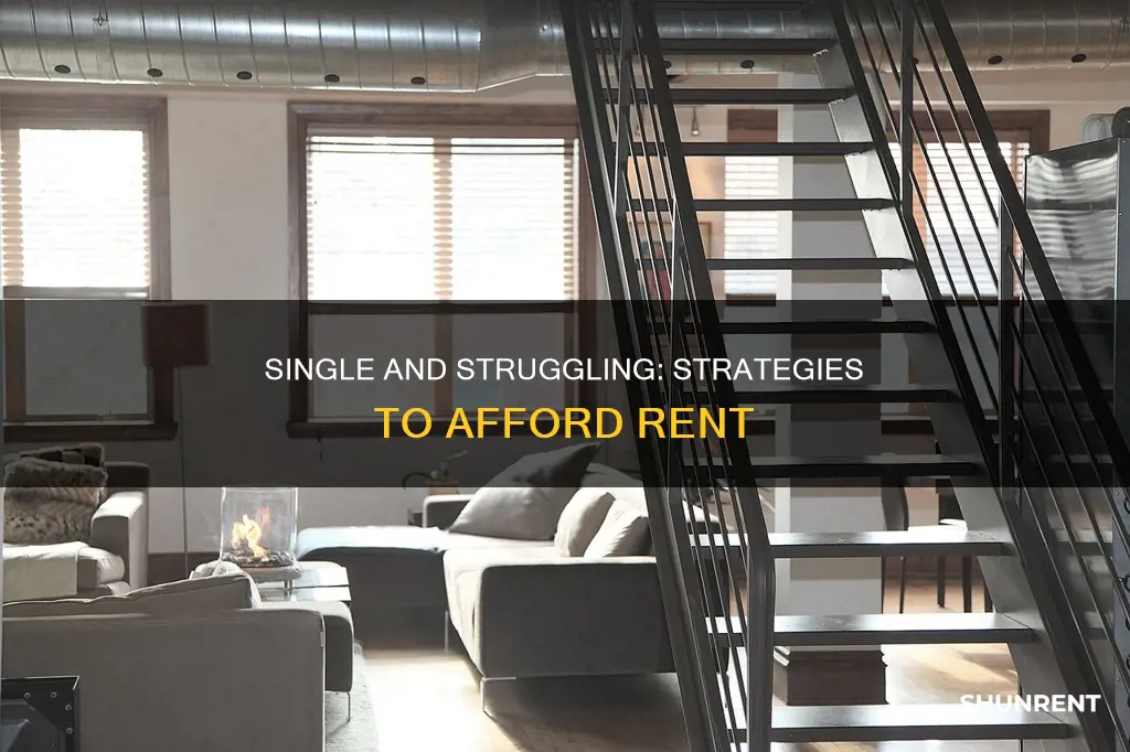 how to afford rent as a single person