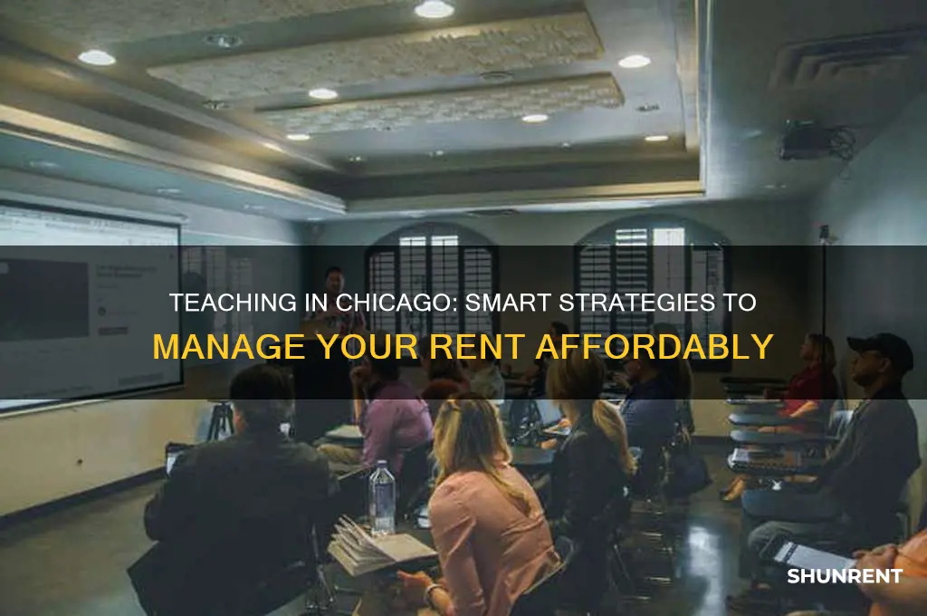 how to afford rent in chicago as a teacher