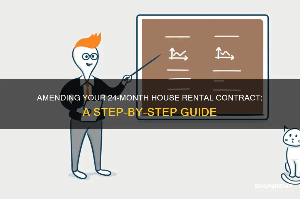 how to amend 24 month contract hoise rent