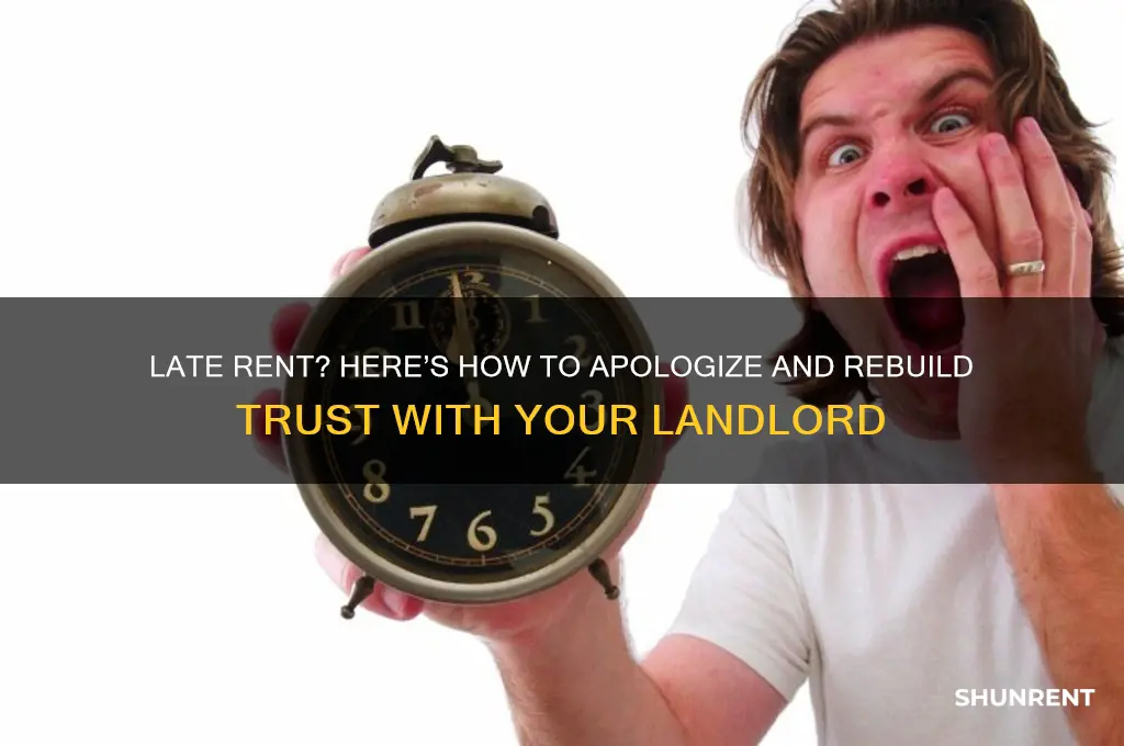 how to apologize if you were late on rent