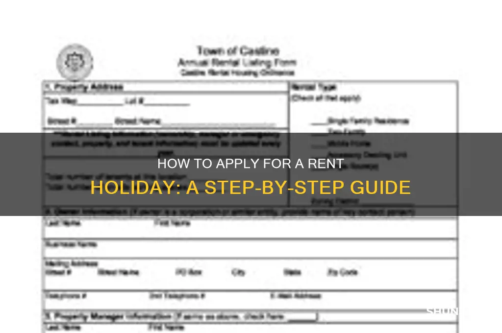 how to apply for a rent holiday