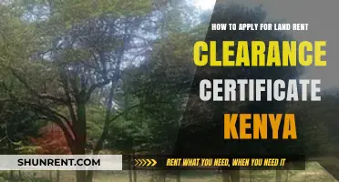 Apply for Land Rent Clearance Certificate in Kenya: A Step-by-Step Guide