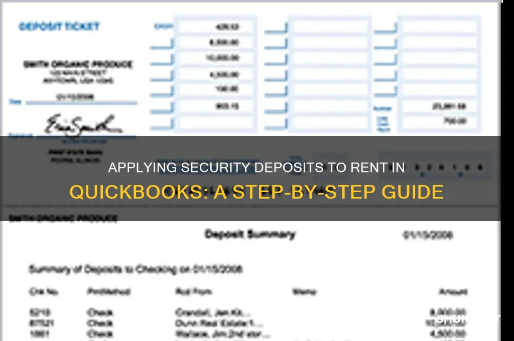 how to apply security deposit to rent in qb