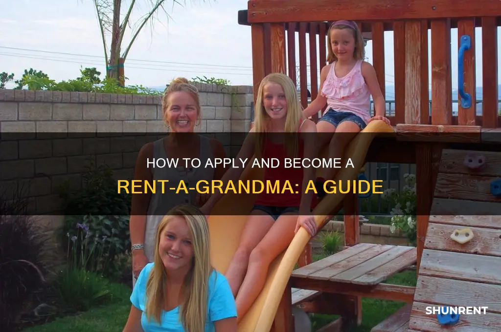 how to apply to be a rent a grandma