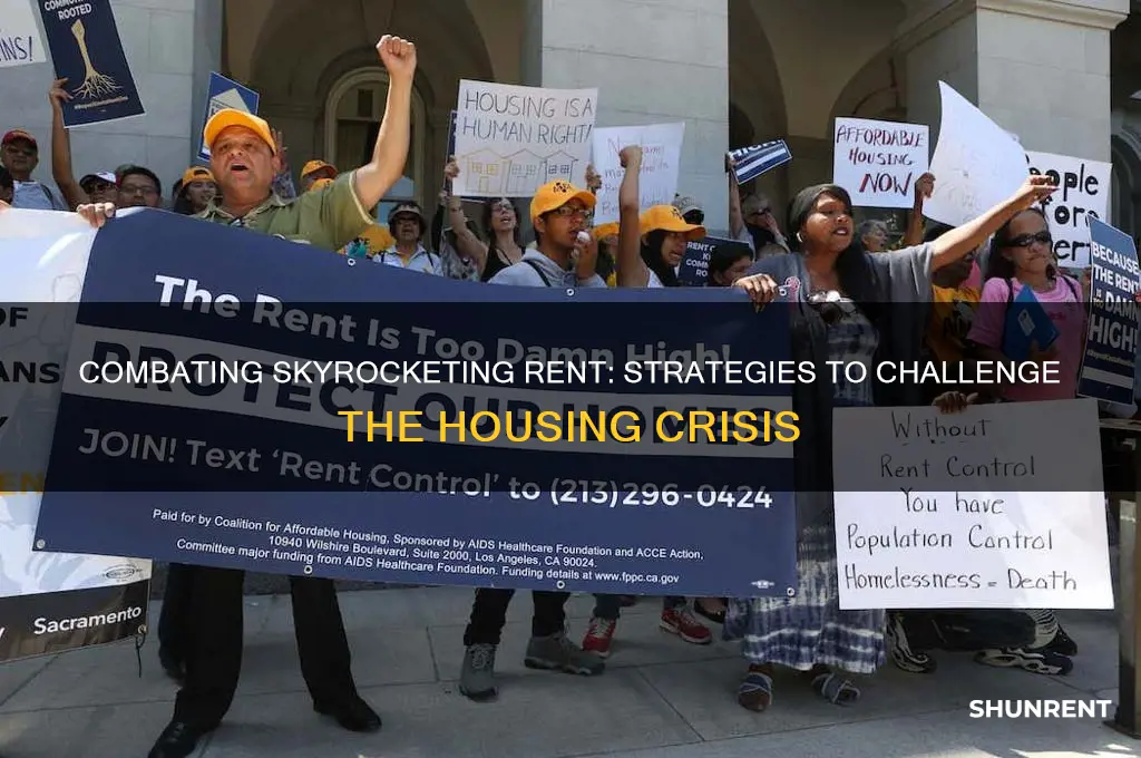 how to argue against ever increasing price of rent