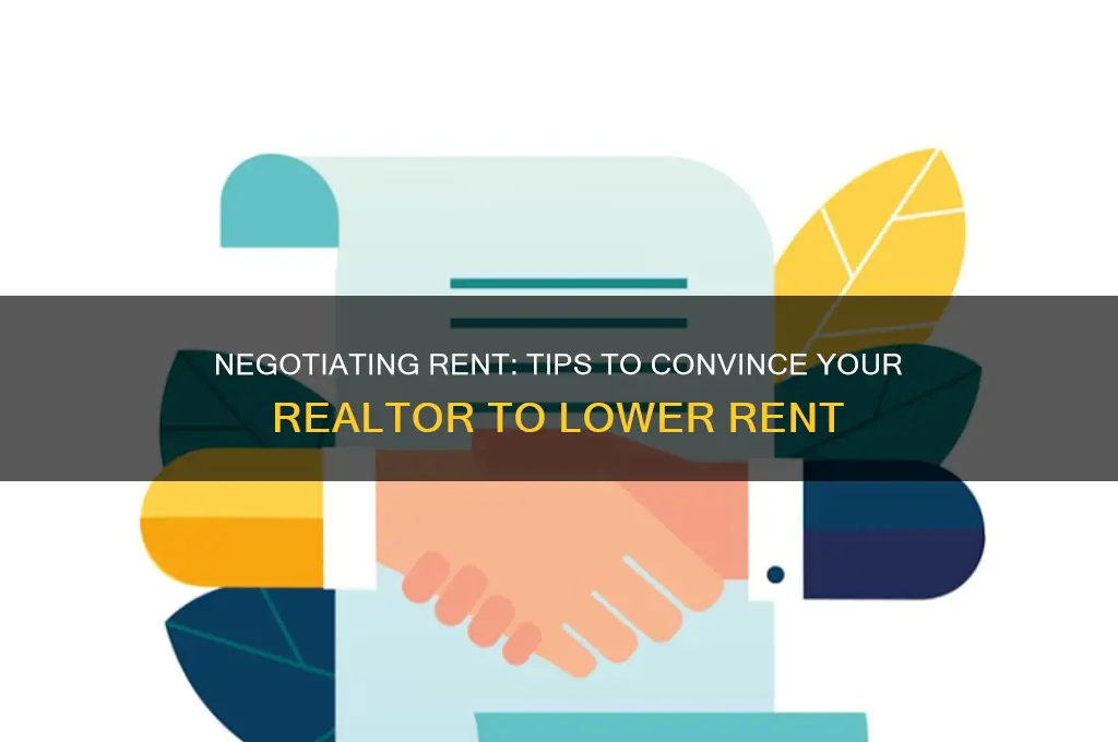 how to ask a realtor to lower rent