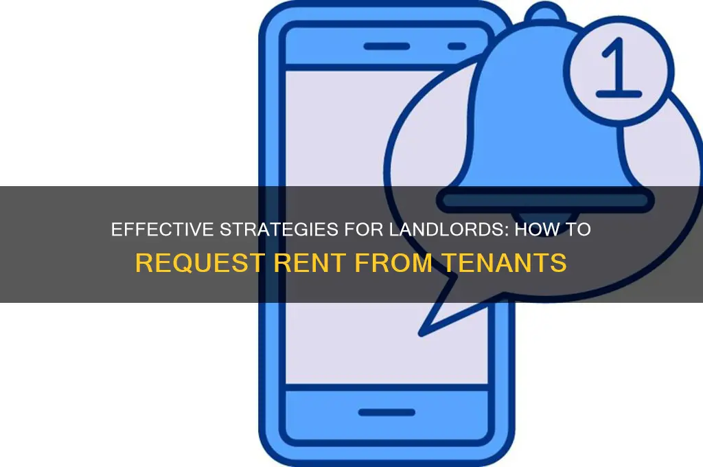 how to ask a tenant for rent