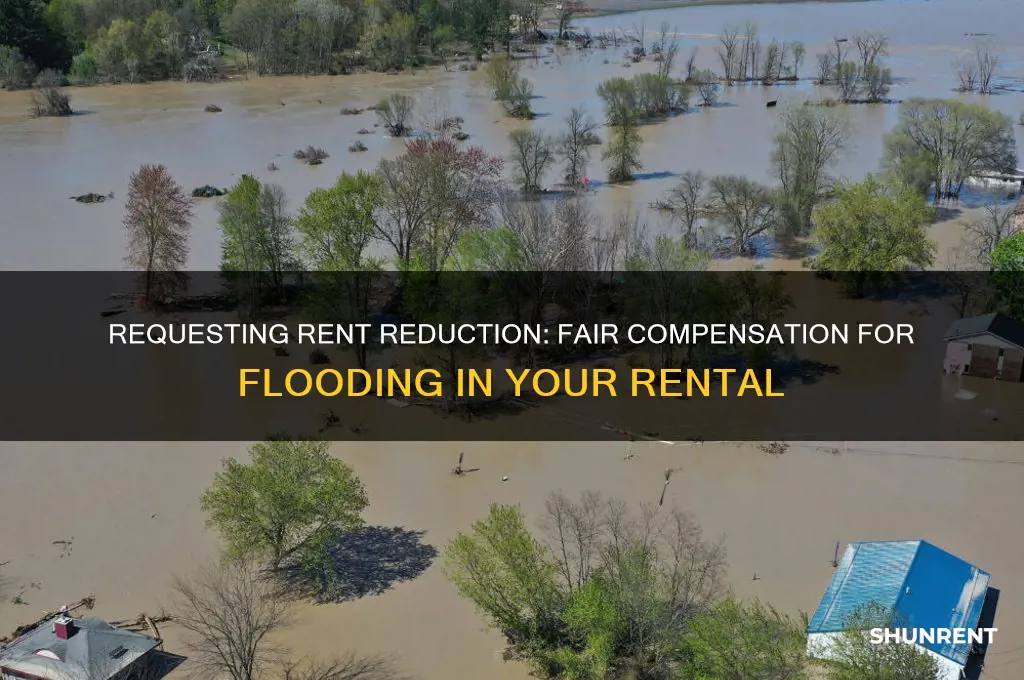 how to ask for rent reduction as compensation for flooding
