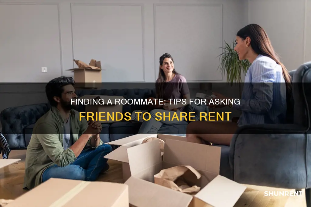 how to ask freinds for rent place