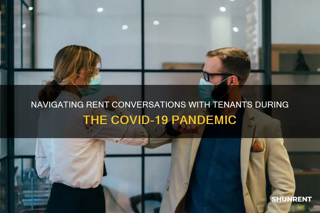 how to ask tenant for rent during covid