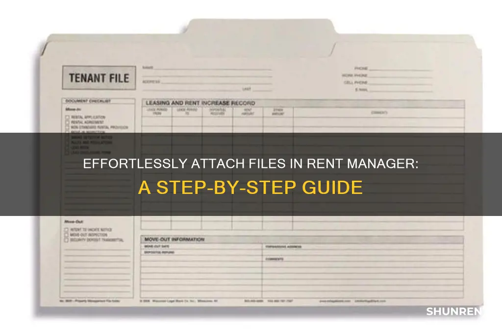 how to attach files in rent manager